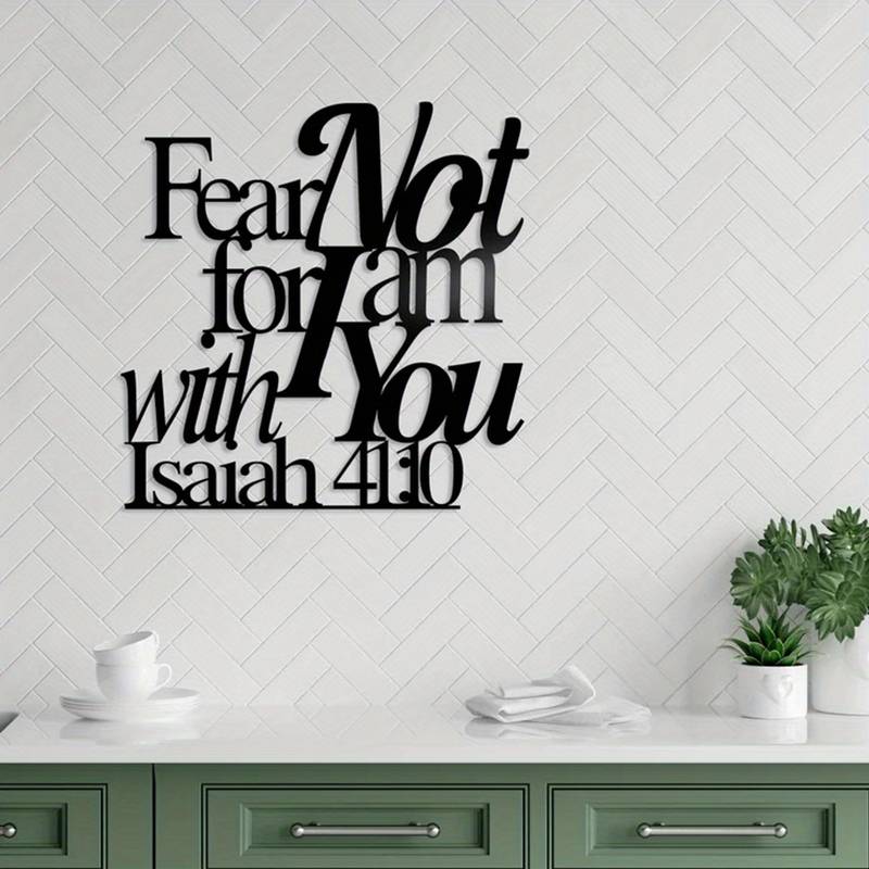 Fear Not For I Am With You Wall Decor