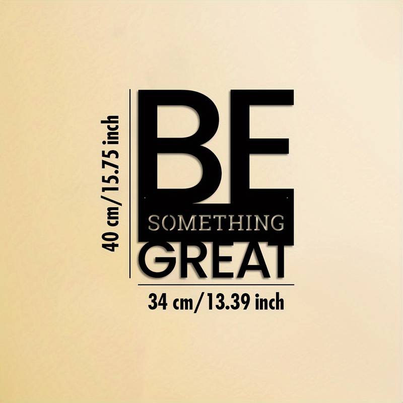 Be Something Great Acrylic Wall Decoration