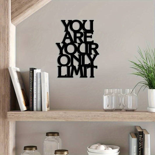 You Are Your Only Limit Acrylic Wall Decoration