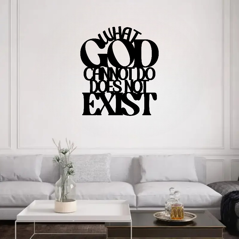 What God Cannot Do Does Not Exist Acrylic Wall Decoration