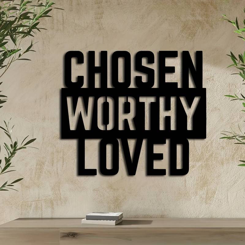 Chosen, Worthy, Loved Acrylic Wall Decor